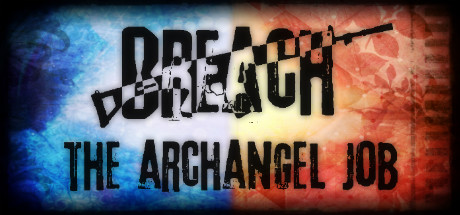 Breach: The Archangel Job cover art