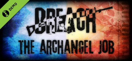 Breach: The Archangel Job Demo cover art