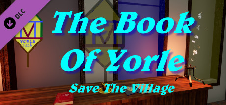 Купить The Book Of Yorle: Save The Village (DLC)