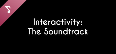 Interactivity: The Soundtrack cover art