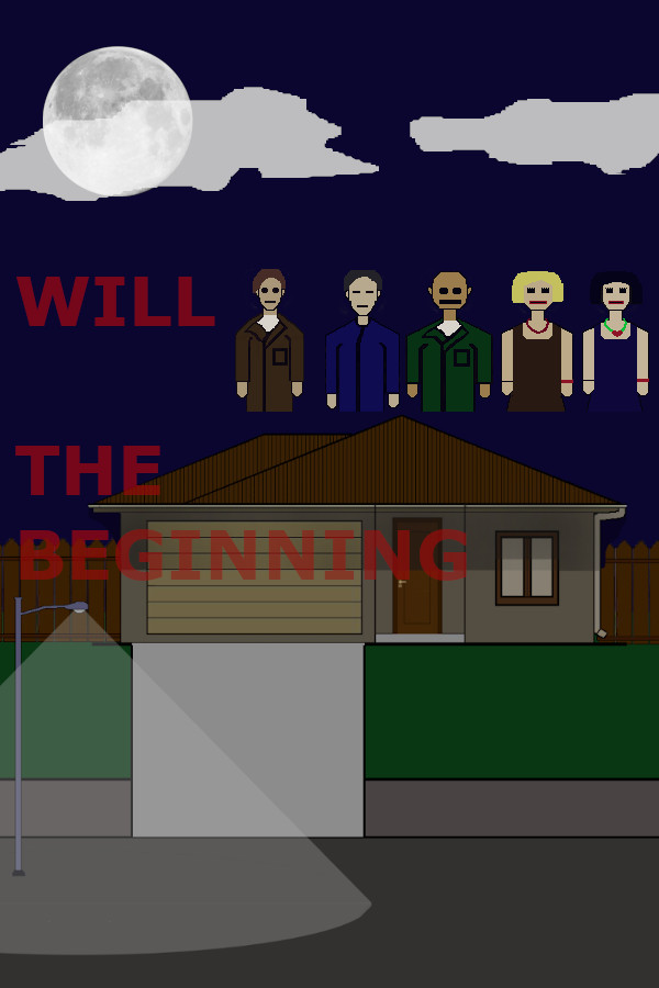 Will: The Beginning