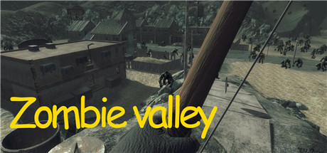 Zombie valley