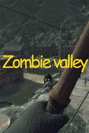 Zombie valley