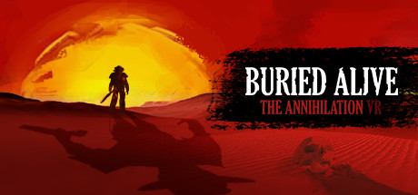 View Buried Alive: The Annihilation VR on IsThereAnyDeal