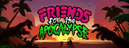 Friends For The Apocalypse