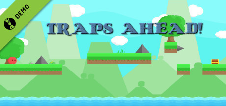 Traps Ahead! Demo cover art