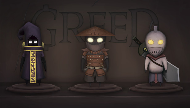 Greed