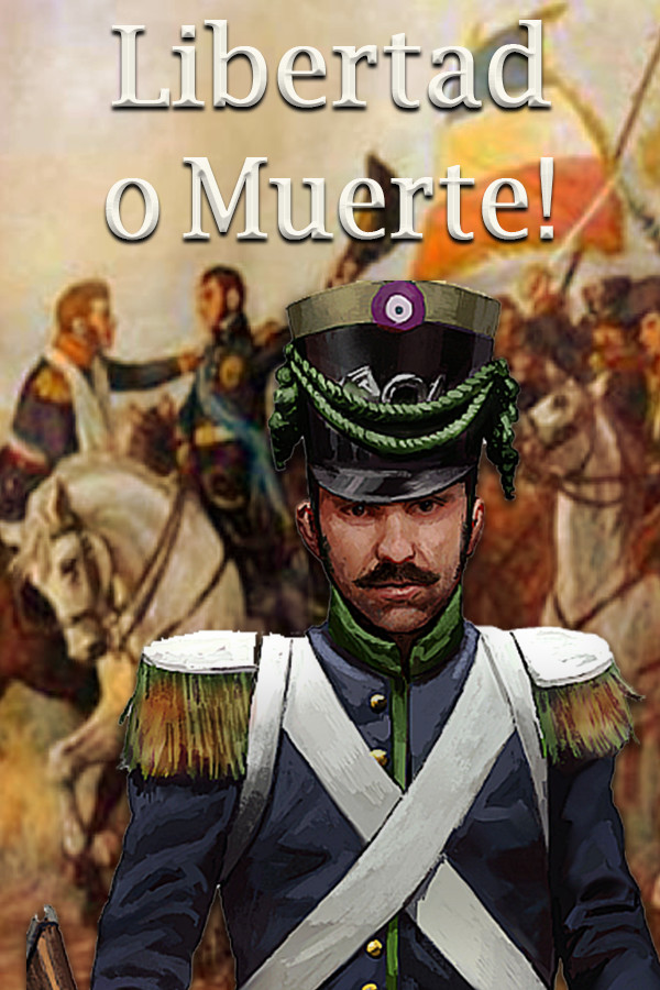 Libertad o Muerte! for steam