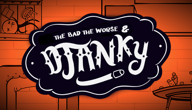 The Bad, The Worse & Djanky Logo