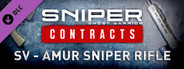 Sniper Ghost Warrior Contracts - SV - AMUR