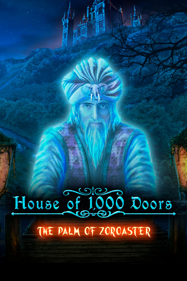 House of 1000 Doors: The Palm of Zoroaster for steam