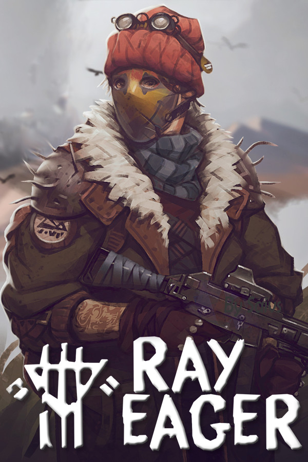 Ray Eager for steam