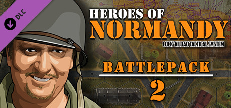 Lock 'n Load Tactical Digital: Heroes of Normandy Battlepack 2 cover art