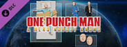 ONE PUNCH MAN: A HERO NOBODY KNOWS Pre-Order DLC Pack