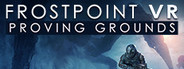 Frostpoint VR: Proving Grounds
