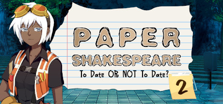 Paper Shakespeare: To Date Or Not To Date? 2 cover art