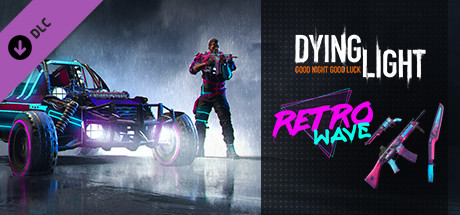 View Dying Light - Retrowave Bundle on IsThereAnyDeal