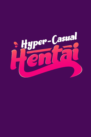 Hyper-Casual Hentai
