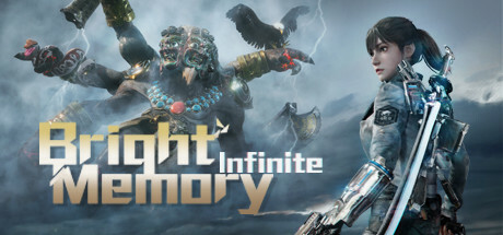 Bright Memory: Infinite on Steam Backlog