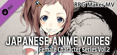 RPG Maker MV - Japanese Anime Voices：Female Character Series Vol.2 cover art