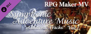 RPG Maker MV - Symphonic Adventure Music Vol.2 - Additional Tracks -