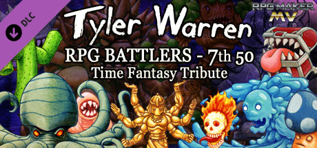 RPG Maker MV - Tyler Warren RPG Battlers 7th 50 - Time Fantasy Tribute cover art