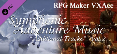 RPG Maker VX Ace - Symphonic Adventure Music Vol.2 - Additional Tracks - cover art