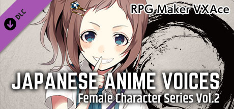 RPG Maker VX Ace - Japanese Anime Voices：Female Character Series Vol.2 cover art