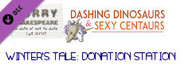 Furry Shakespeare: Dashing Dinosaurs & Sexy Centaurs: Winter's Tale: Donation Station