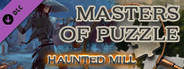 Masters of Puzzle - Halloween Edition: Haunted Mill