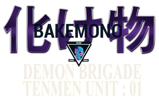 Bakemono - Demon Brigade Tenmen Unit 01 Logo