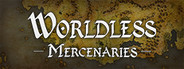 Worldless: Mercenaries