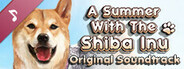A Summer with the Shiba Inu - Original Soundtrack