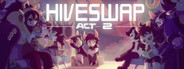 HIVESWAP: ACT 2