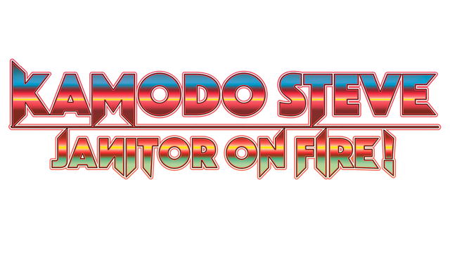 Kamodo Steve: Janitor on Fire! Logo
