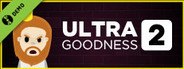 UltraGoodness 2 Demo