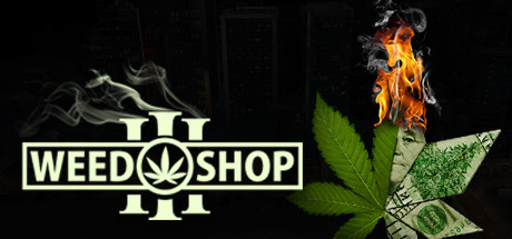 Weed Shop 3 on Steam Backlog