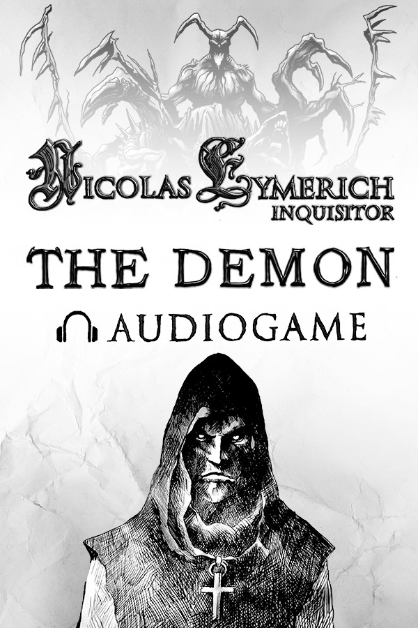 The Demon - Nicolas Eymerich Inquisitor Audiogame Demo