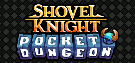 Shovel Knight Pocket Dungeon on Steam Backlog