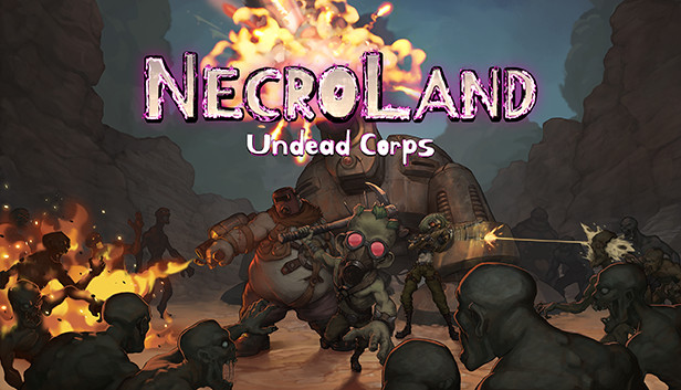 NecroLand : Undead Corps