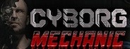 Cyborg Mechanic