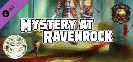 Fantasy Grounds - Mystery at Ravenrock (5E)
