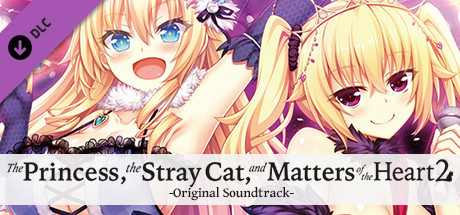The Princess, the Stray Cat, and Matters of the Heart 2 -Original Soundtrack- cover art