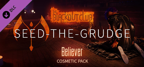 The Blackout Club: SEED-THE-GRUDGE Pack cover art