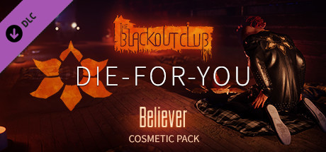 The Blackout Club: DIE-FOR-YOU Pack cover art