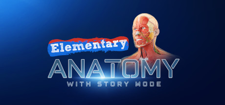 Elementary Anatomy: With Story Mode cover art