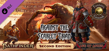 Fantasy Grounds - Pathfinder 2 RPG - Age of Ashes AP 5: Against the Scarlet Triad (PFRPG2) cover art