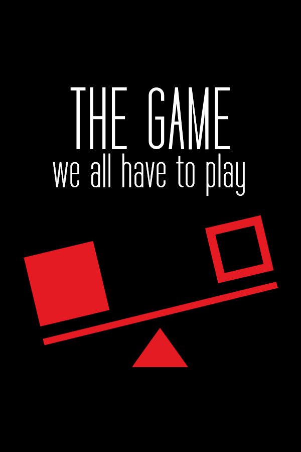 The Game We All Have To Play for steam