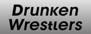 Drunken Wrestlers