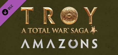 A Total War Saga: TROY - Amazons cover art